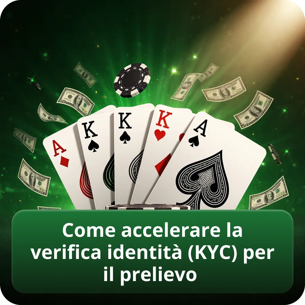 Come accelerare la verifica identità (KYC) per il prelievo
